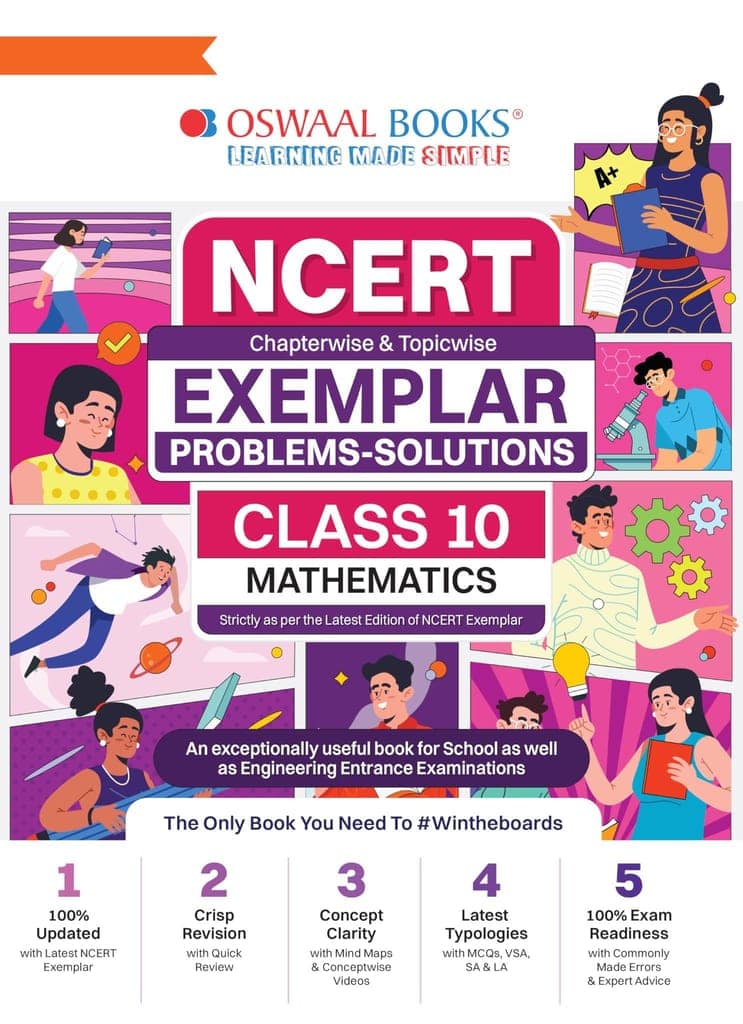 Oswaal NCERT Exemplar (Problems - Solutions) | Class 10 | Mathematics | For Better Results | For Latest Exam Oswaal Editorial Board