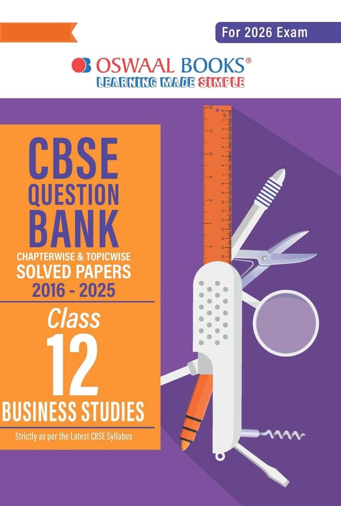 Oswaal CBSE Question Bank Chapterwise and Topicwise SOLVED PAPERS Class 12 Business Studies For Exam 2026 [Paperback] Oswaal Editorial Board