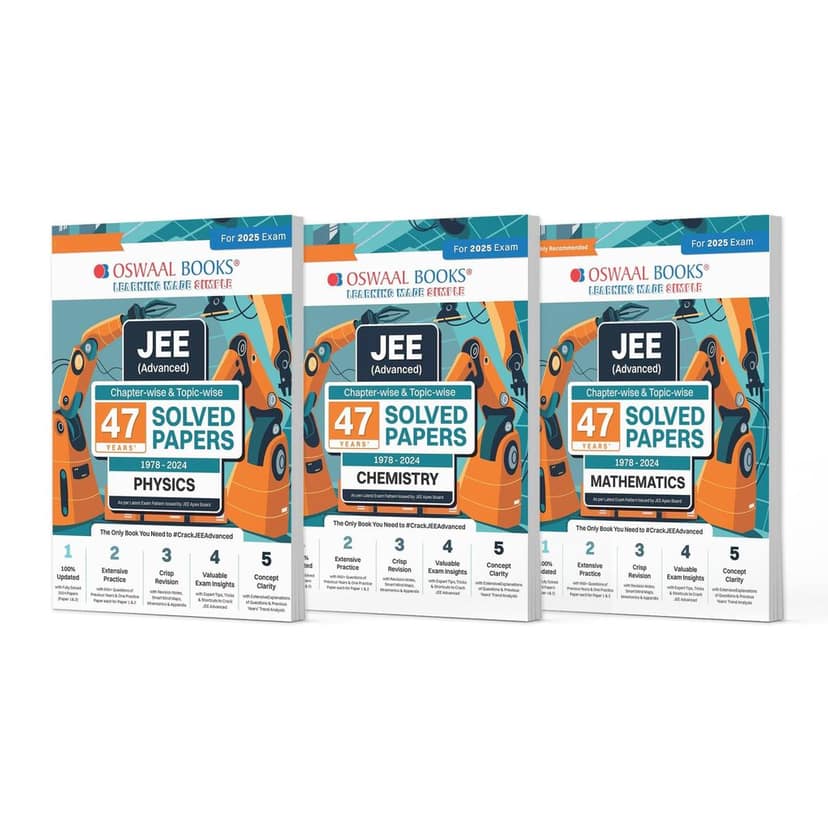Oswaal JEE Advanced 47 Years' Solved Papers, Physics, Chemistry & Mathematics (Set of 3 Books) | For 2025 Exam [Product Bundle] Oswaal Editorial Board
