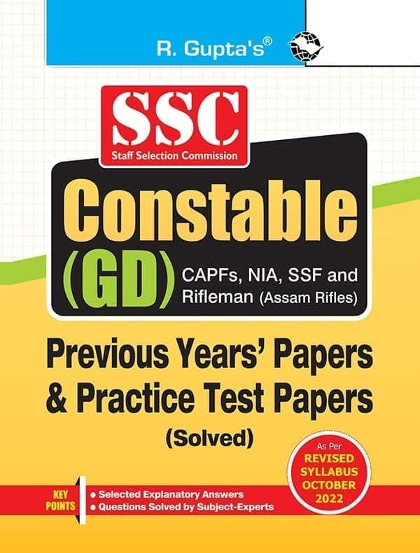 SSC: Constable (GD) (CAPFs, NIA, SSF & Rifleman (Assam Rifles) Previous Years' Papers and Practice Test Papers (Solved) [Paperback] [Jul 01, 2025] RPH Editorial Board