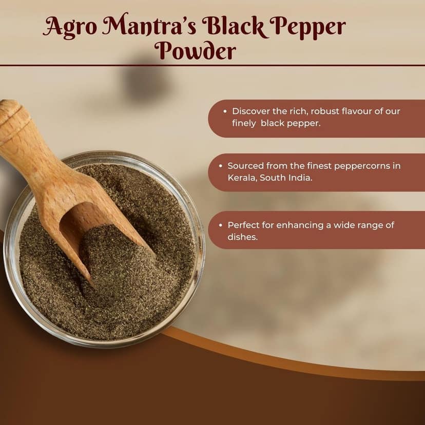 Agro Mantra Aromatic Black Pepper Powder | Sourced from Kerala | Finely Ground for Seamless Blending | Perfect for Curries, Soups, Marinades & Seasoning | Preservative-Safe (pack of 3) view 3