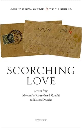 Scorching Love: Letters from Mohandas Karamchand Gandhi to his son