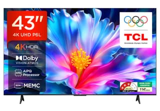 TCL 108 cm (43 inches) 4K Ultra HD Smart LED Google TV 43P6L TCL 108 cm (43 inches) 4K Ultra HD Smart LED Google TV 43P6L - P6L