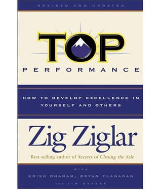 Top Performance - How To Develop Excellence In Yourself & Others