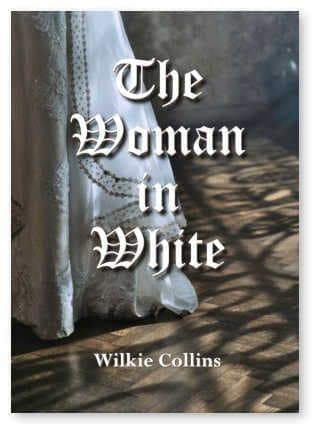 The Woman in White - Wilkie Collins view 2