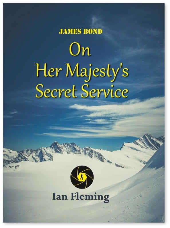 On Her Majesty's Secret Service - Ian Fleming view 2