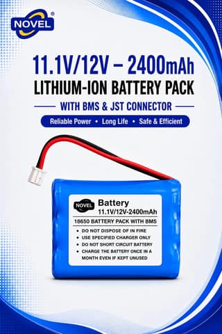 NOVEL 11.1V - 12V 18650 BMS LITHIUM ION BATTERY PACK WITH JST PIN- 2400mAh