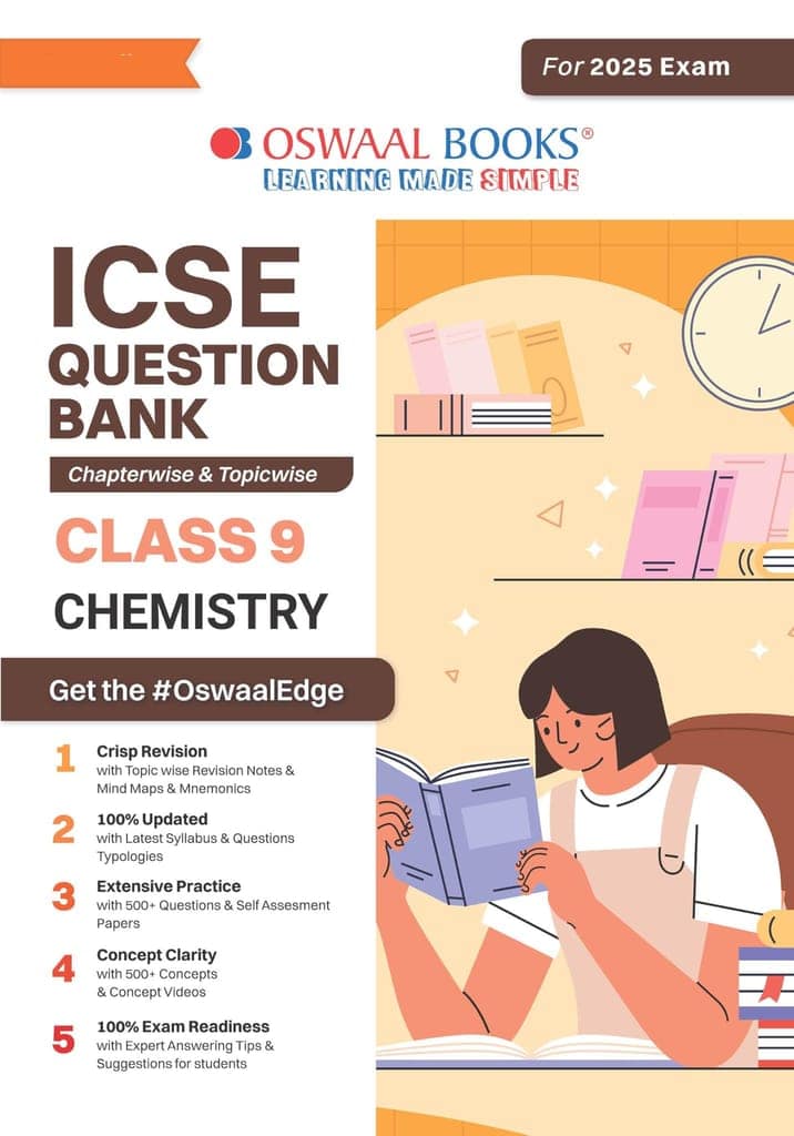 Oswaal ICSE Question Bank Class 9 Chemistry | Chapterwise | Topicwise | Solved Papers | For 2025 Exams Oswaal Editorial Board