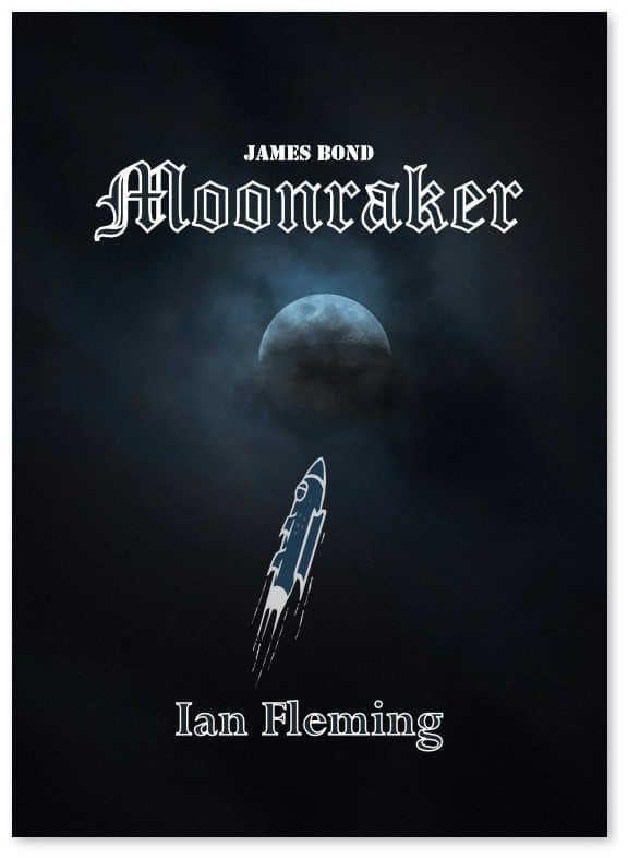Moonraker - Ian Fleming view 2